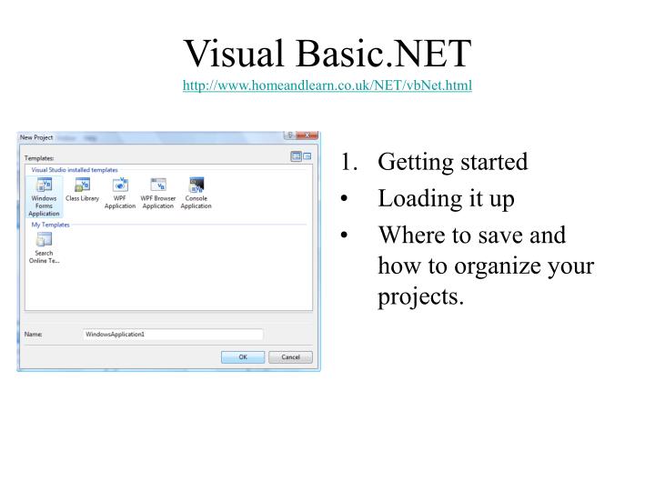 visual basic net http www homeandlearn co uk net vbnet html