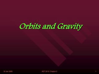 Orbits and Gravity
