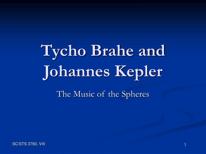 tycho brahe and johannes kepler