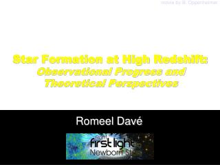 Star Formation at High Redshift: Observational Progress and Theoretical Perspectives