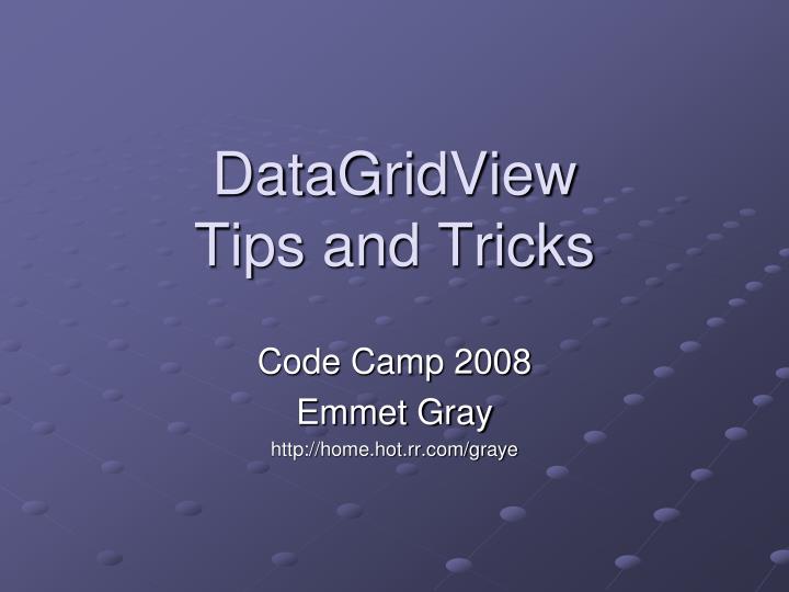 datagridview tips and tricks