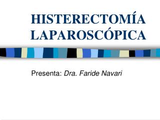 histerectom a laparosc pica
