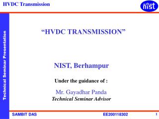 “HVDC TRANSMISSION” 		 NIST, Berhampur