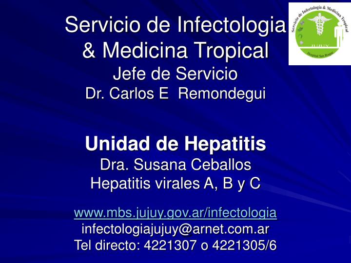 servicio de infectologia medicina tropical jefe de servicio dr carlos e remondegui