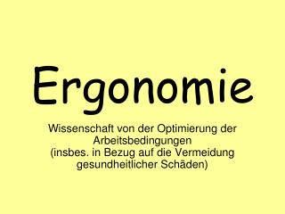 ergonomie