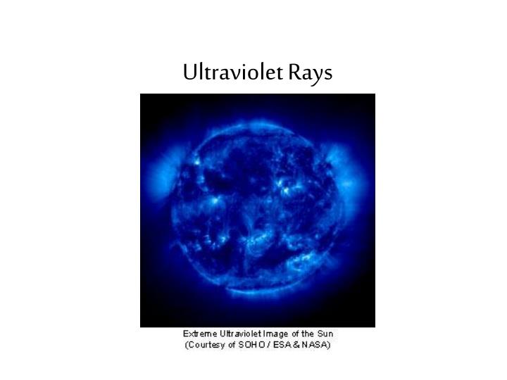 ultraviolet rays