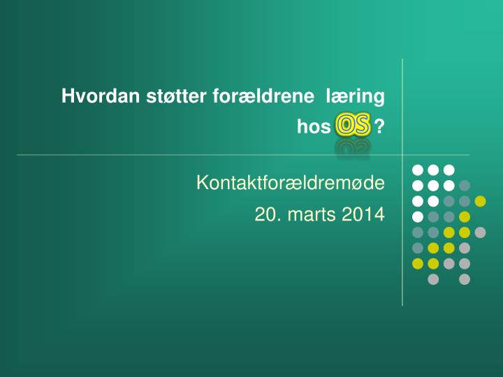 hvordan st tter for ldrene l ring hos os