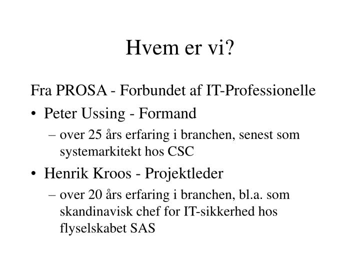 hvem er vi