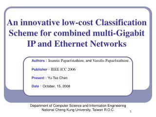 An innovative low-cost Classification Scheme for combined multi-Gigabit IP and Ethernet Networks