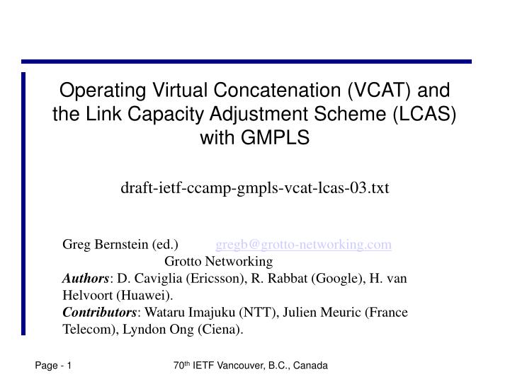 operating virtual concatenation vcat and the link capacity adjustment scheme lcas with gmpls