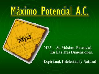 m ximo potencial a c