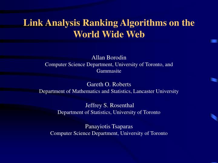 link analysis ranking algorithms on the world wide web