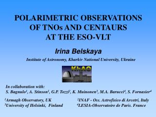 POLARIMETRIC OBSERVATIONS OF TNOs AND CENTAURS AT THE ESO-VLT
