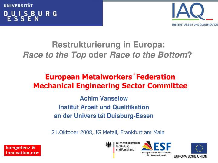 restrukturierung in europa race to the top oder race to the bottom