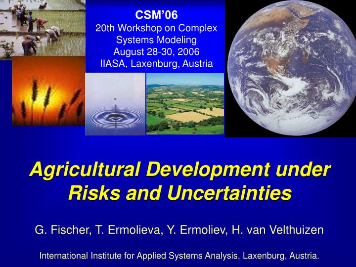 agricultural development under risks and uncertainties