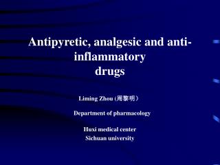 Antipyretic, analgesic and anti-inflammatory drugs