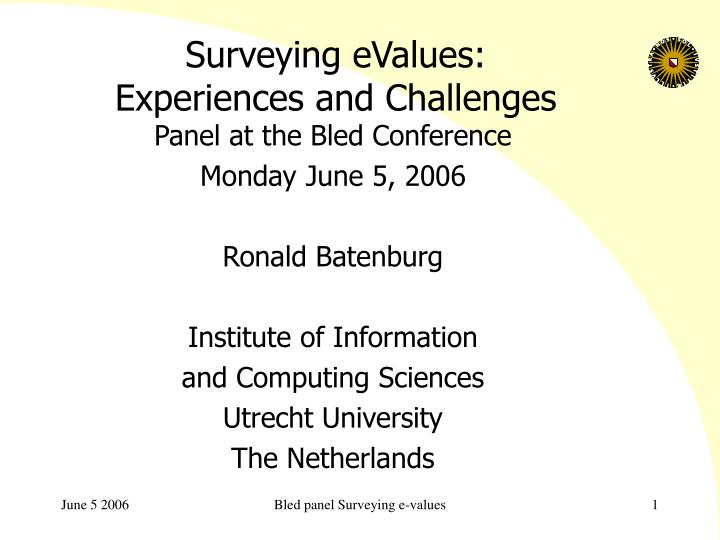 surveying evalues experiences and challenges