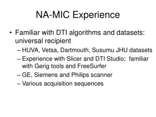 NA-MIC Experience