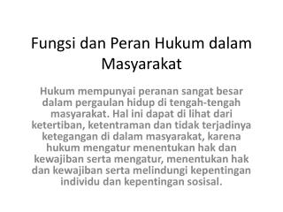 fungsi dan peran hukum dalam masyarakat