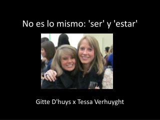 no es lo mismo ser y estar
