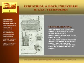 INDUSTRIAL &amp; POST- INDUSTRIAL H.V.A.C. TECHNOLOGY