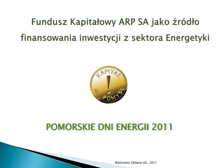 fundusz kapita owy arp sa jako r d o finansowania inwestycji z sektora energetyki