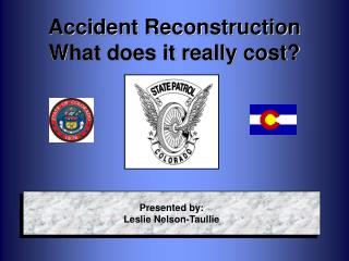 Accident Reconstruction What does it really cost?