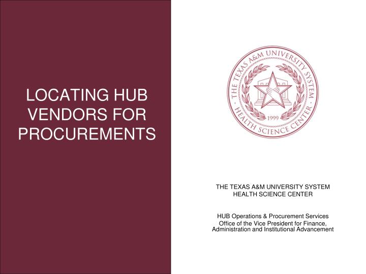 locating hub vendors for procurements