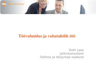 t valmidus ja vabatahtlik t