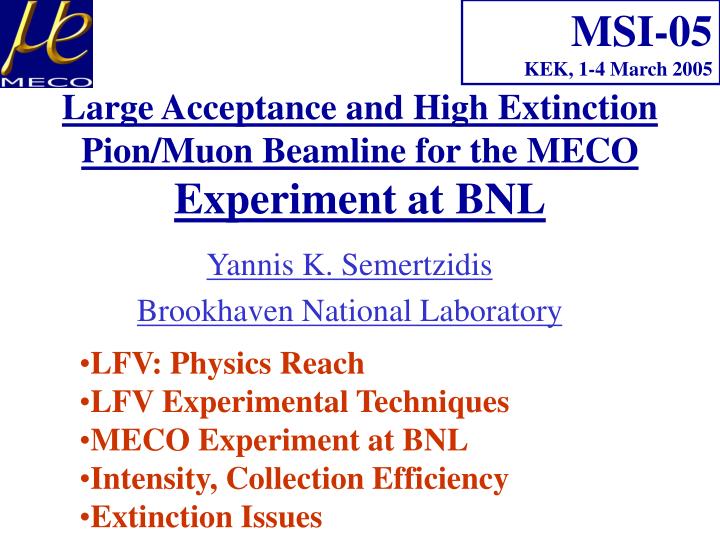 large acceptance and high extinction pion muon beamline for the meco experiment at bnl