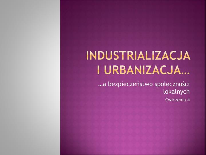 industrializacja i urbanizacja