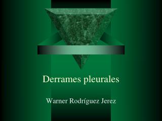 derrames pleurales