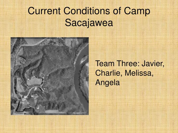 current conditions of camp sacajawea