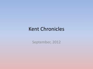 kent chronicles