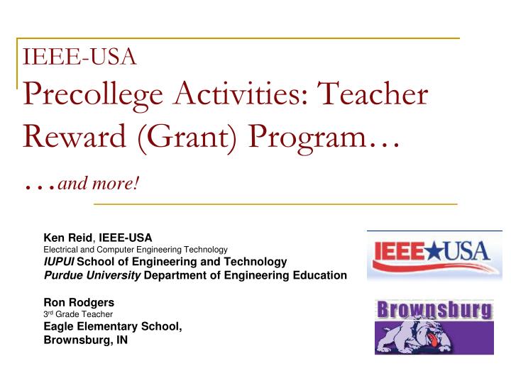 ieee usa precollege activities teacher reward grant program and more