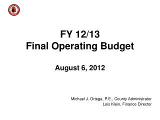 FY 12/13 Final Operating Budget August 6, 2012