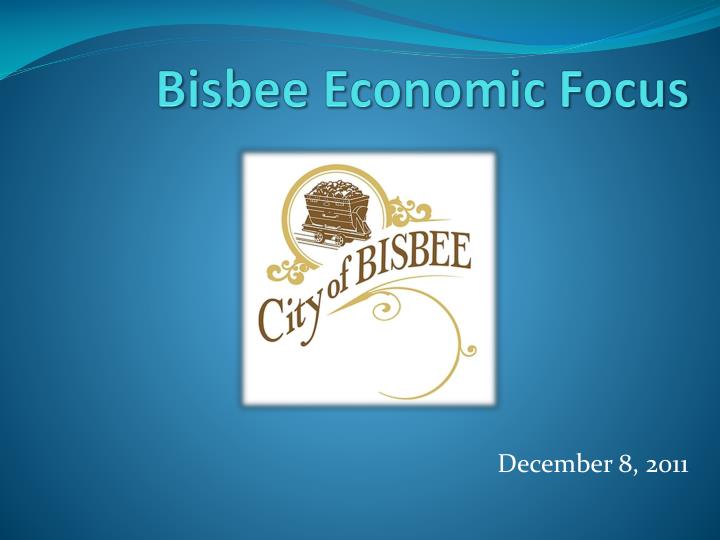 bisbee economic focus