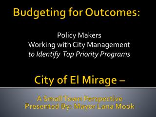 Budgeting for Outcomes: