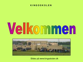 k i n g o s k o l e n