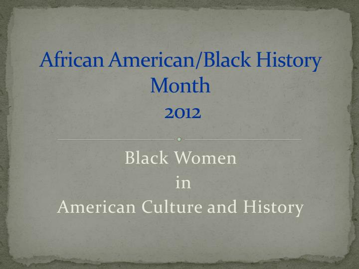 african american black history month 2012