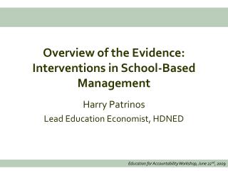 overview of the evidence interventions in school based management