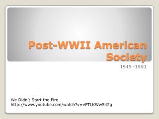 Post-WWII American Society