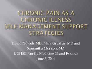 Chronic Pain as a Chronic Illness Self Management Support Strategies