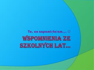 to co zapami ta am