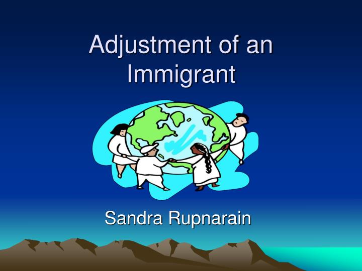 adjustment of an immigrant