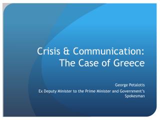 Crisis &amp; Communication: The Case of Greece