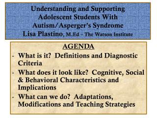 AGENDA What is it? Definitions and Diagnostic Criteria
