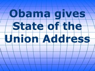 Obama gives State of the Union Address