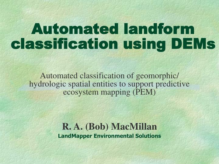 automated landform classification using dems