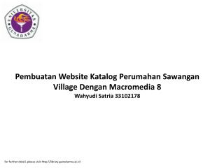 Pembuatan Website Katalog Perumahan Sawangan Village Dengan Macromedia 8 Wahyudi Satria 33102178